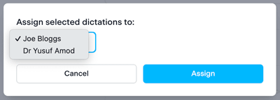 Dict8ion cloud application assign dictation to user screen — select doctor or staff member to assign transcription